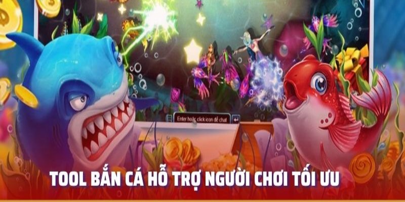 Cách hoạt động của Tool hỗ trợ bắn cá